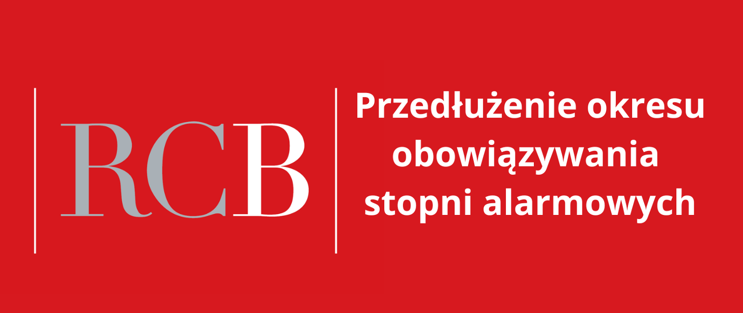Przedłużenie obowiązywania stopni alarmowych do 31 sierpnia 2026 r.
